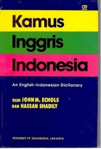 Image of KAMUS INGGRIS INDONESIA : AN ENGLISH - INDONESIA DICTIONARY