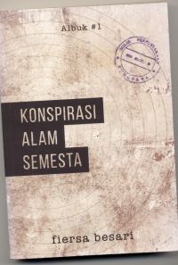 Image of KONSPIRASI ALAM SEMESTA : ALBUK # 1