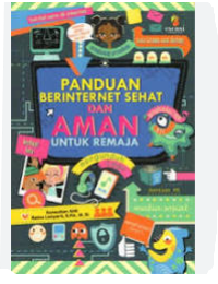Image of Panduan Brinternet Sehat Dan Aman Untuk Remaja