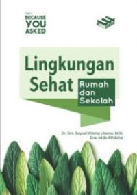 Image of Lingkungan Sehat (Rumah dan Sekolah)