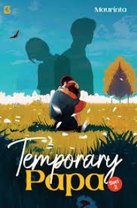 Image of Temporary Papa (seri 2)